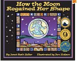 How the Moon Regained Her Shape
